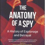 THE ANATOMY OF A SPY