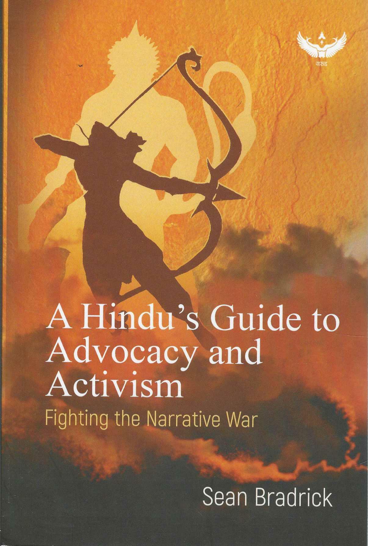 A HINDU`S GUIDE TO ADVOCACY AND ACTIVISM
